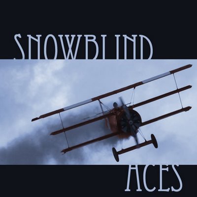 snowblind aces snowblind aces
