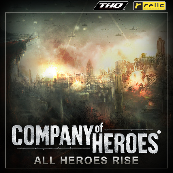 Company of Heroes All Heroes Rise OST